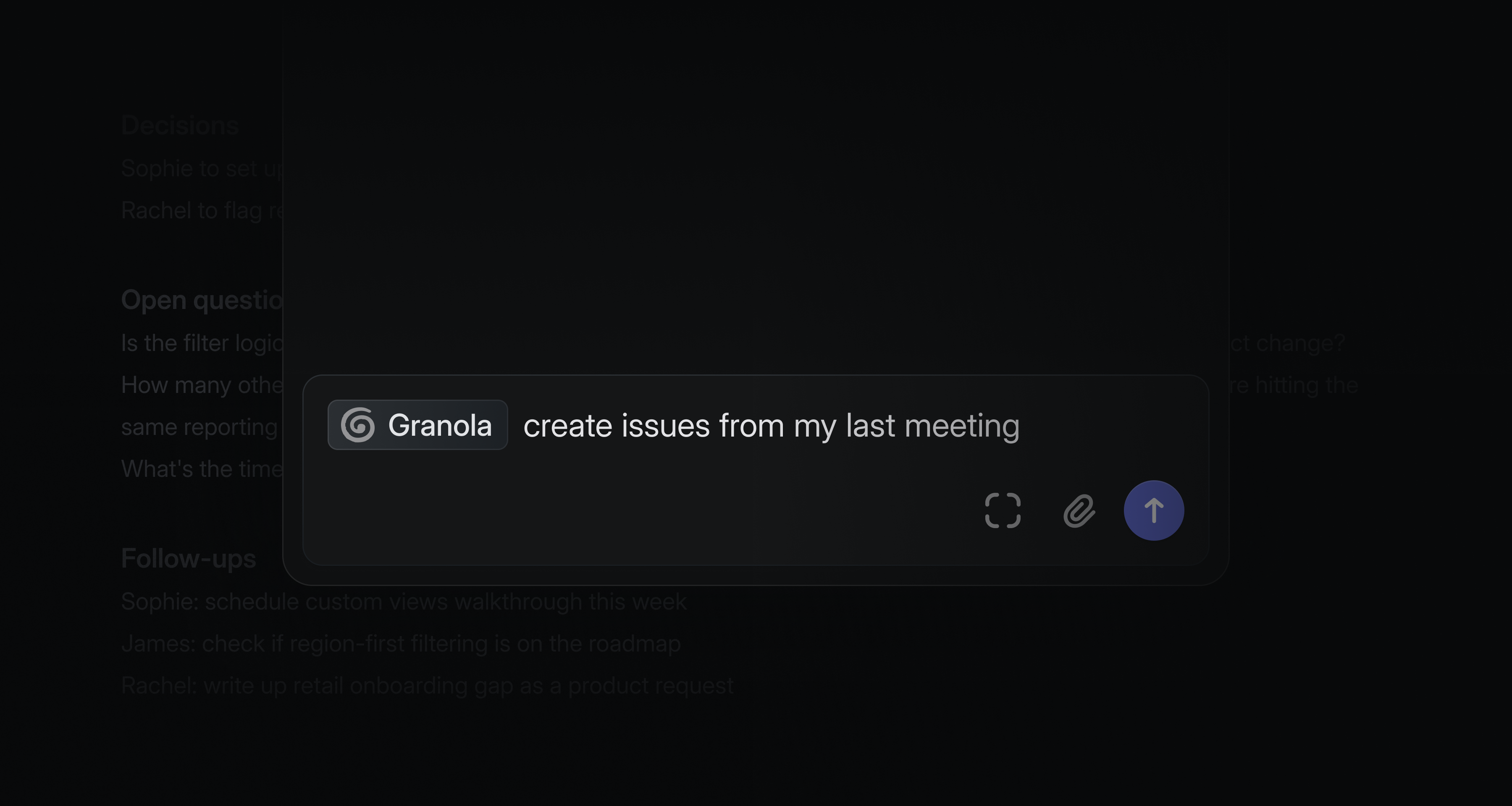 A screenshot of a Linear Agent prompt that says "Granola, create issues from my last meeting"
