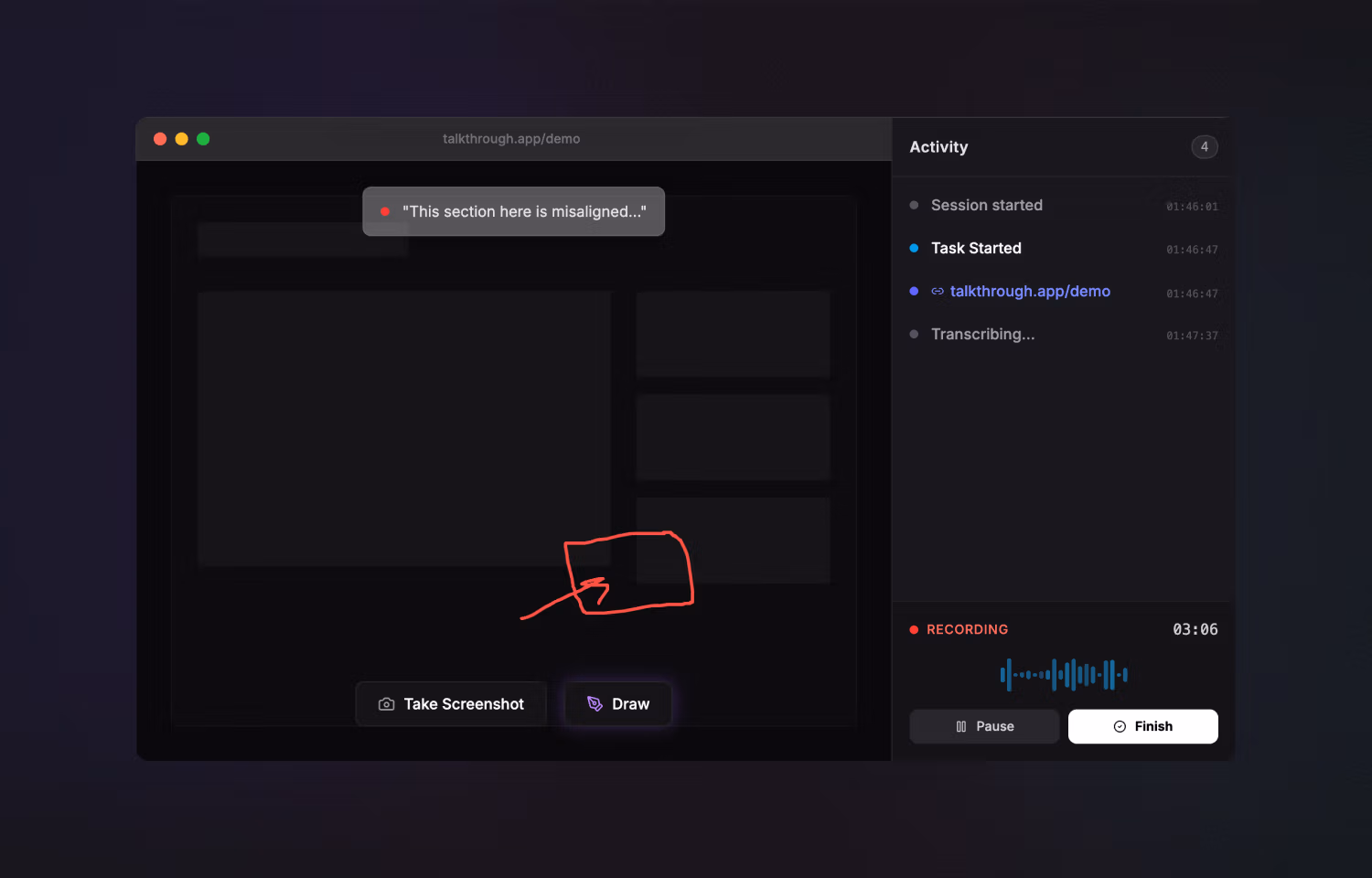 User drawing highlights the misaligned section during recording