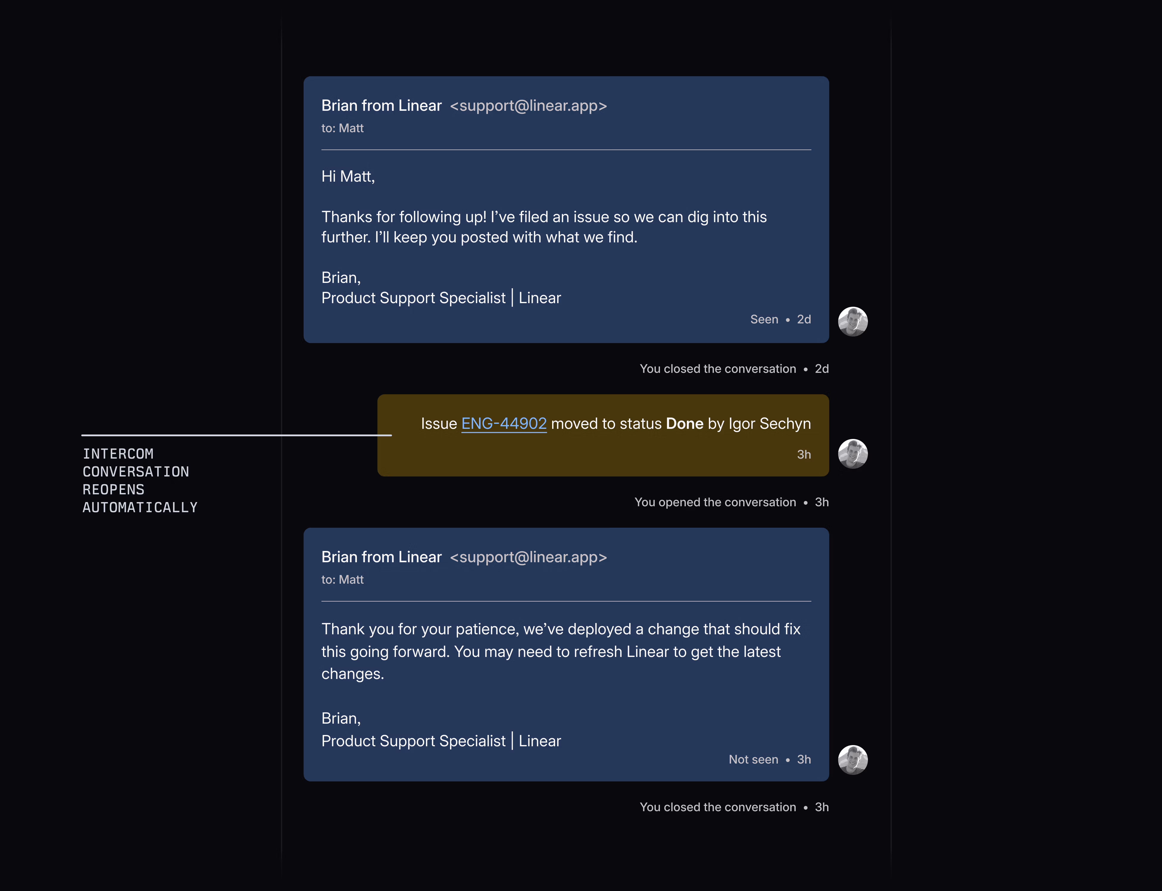 A screenshot of a customer conversation in Intercom that automatically gets reopened once a linked Linear issue gets marked as done