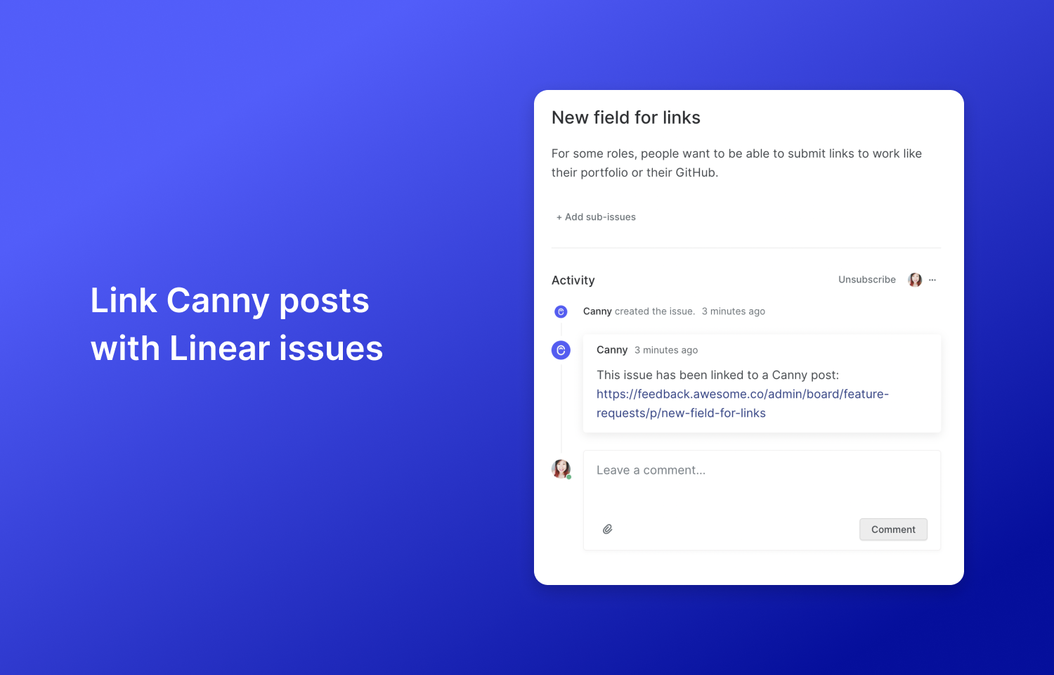 A Linear issue showing a link to a Canny post and text that says, "Link Canny posts with Linear issues."
