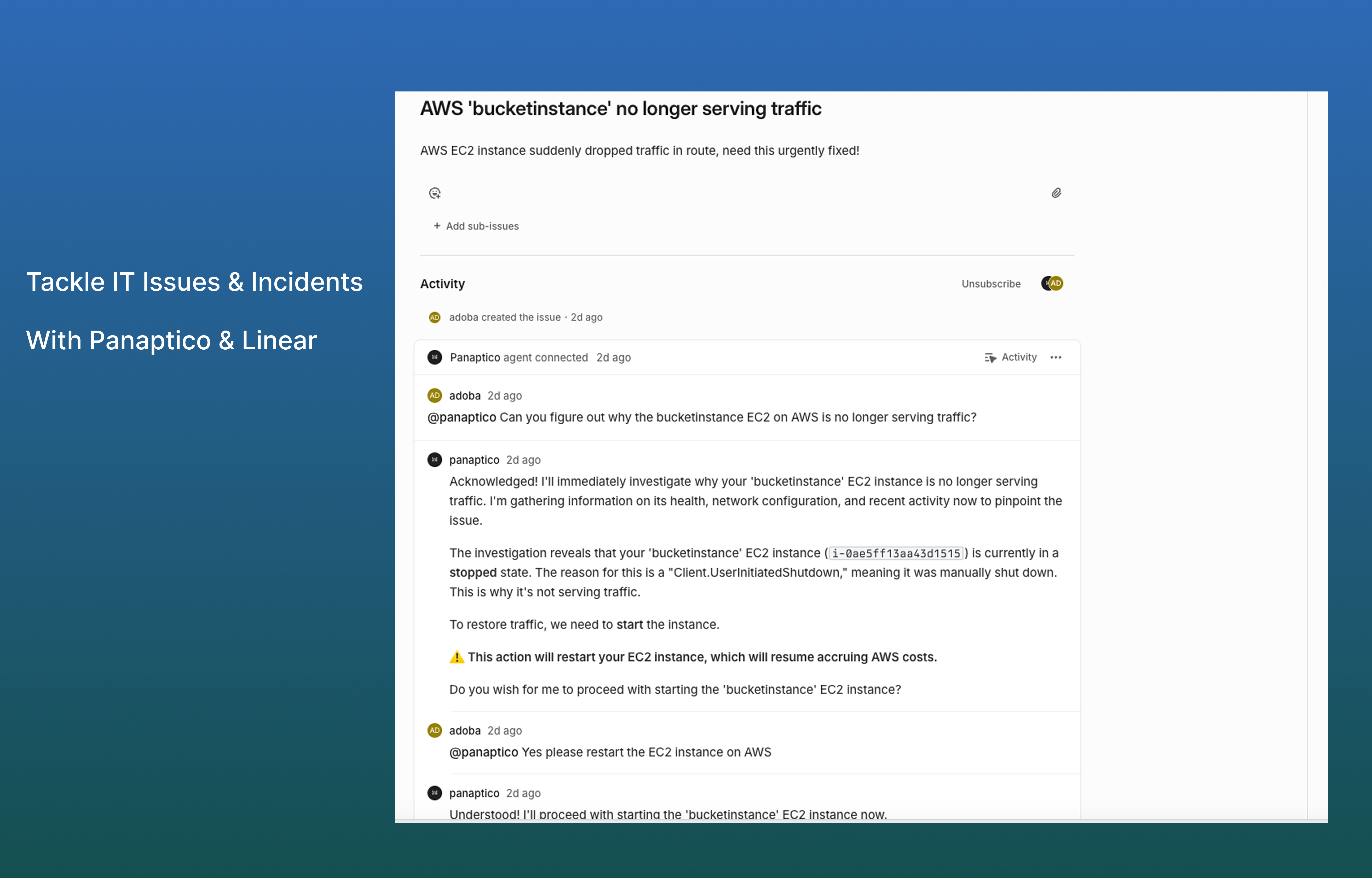 Tackle IT issues and incidents