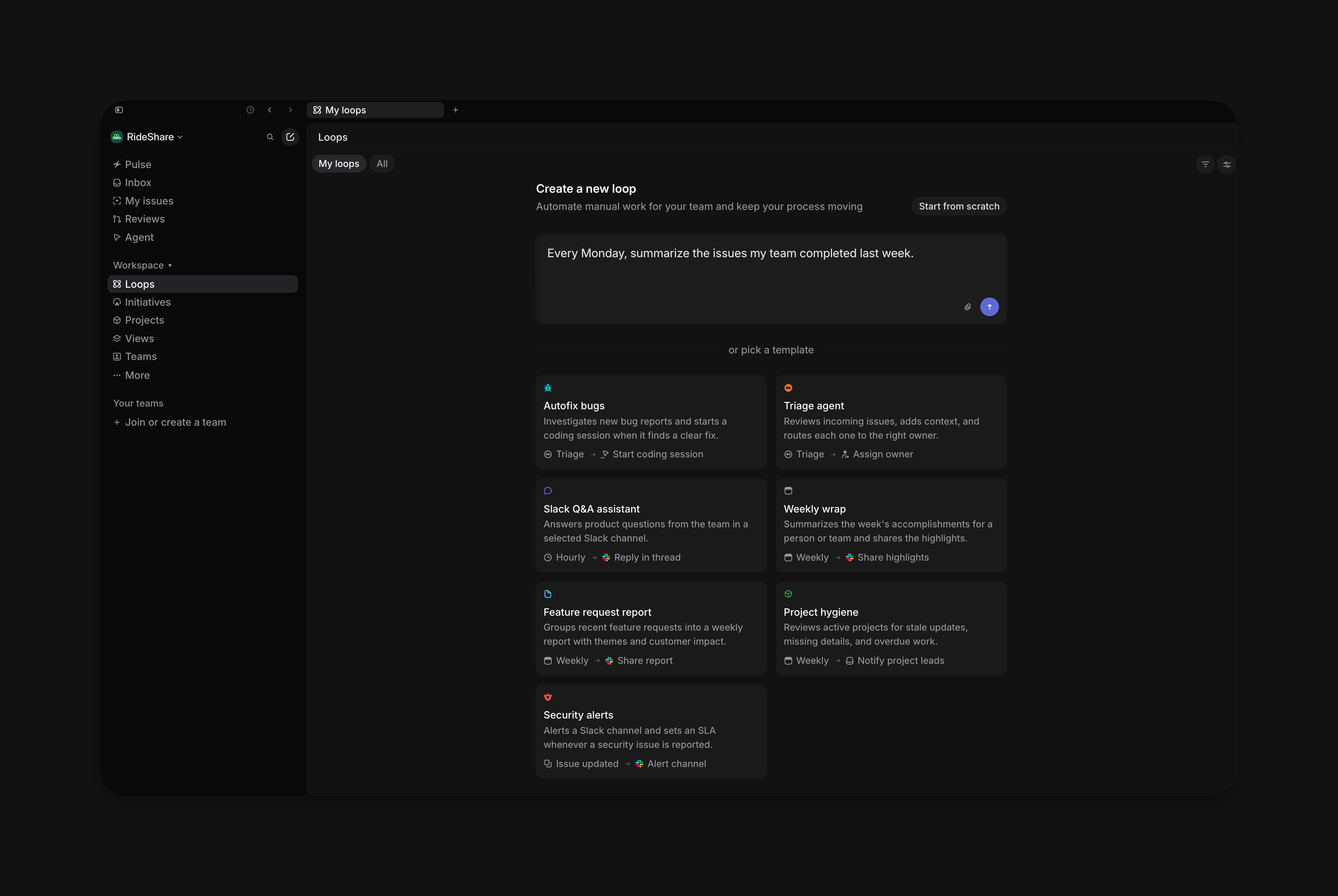 Create a new loop page with "Every Monday, summarize the issues my team completed last week" typed in the prompt box