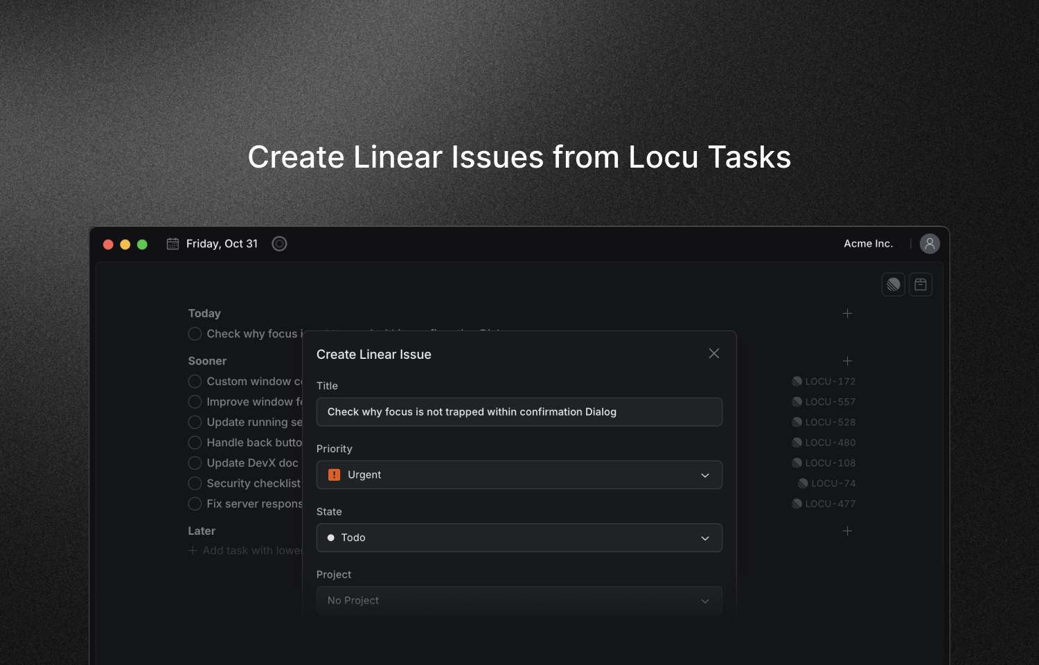 Locu interface to create a Linear issue