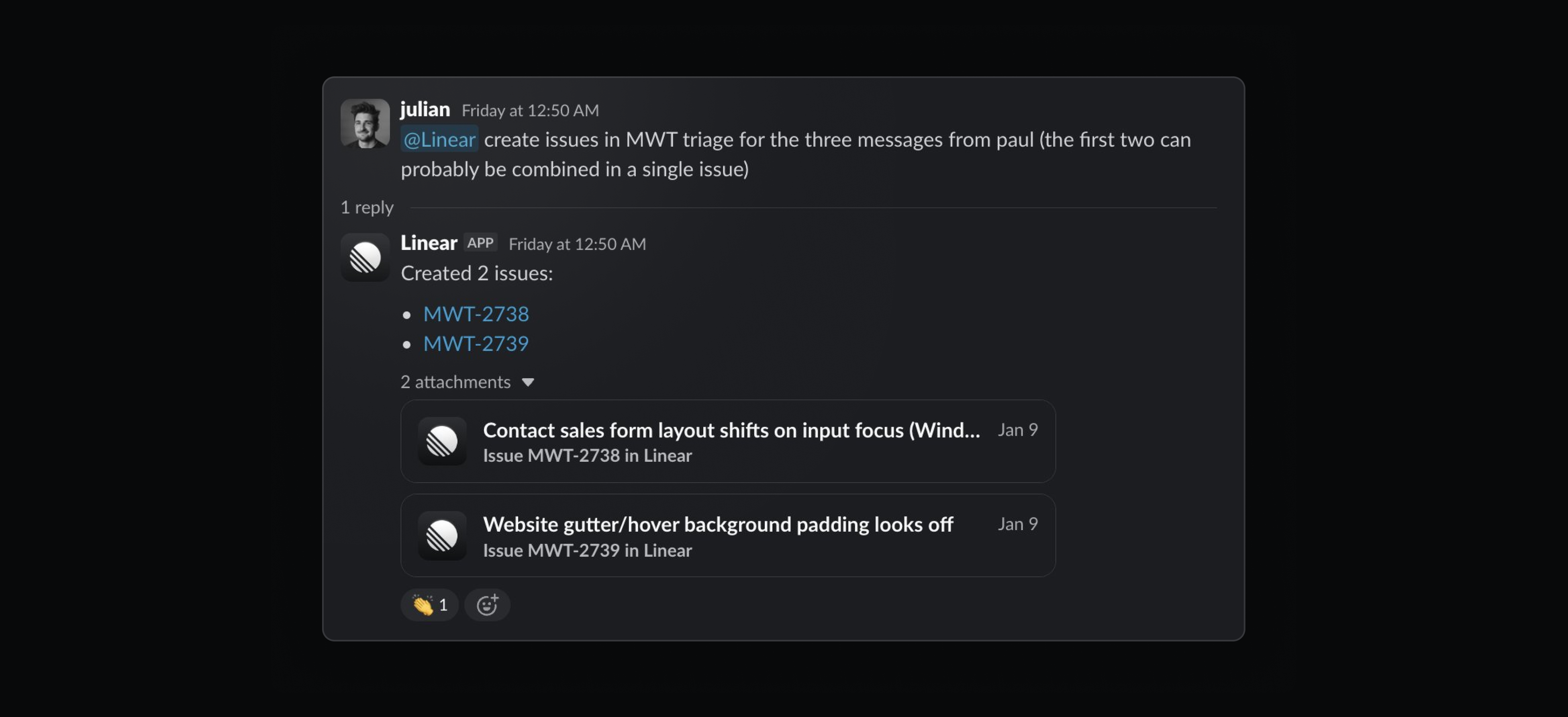 Dark Slack thread showing a user asking Linear to create triage issues from messages, followed by the app confirming that two issues were created.