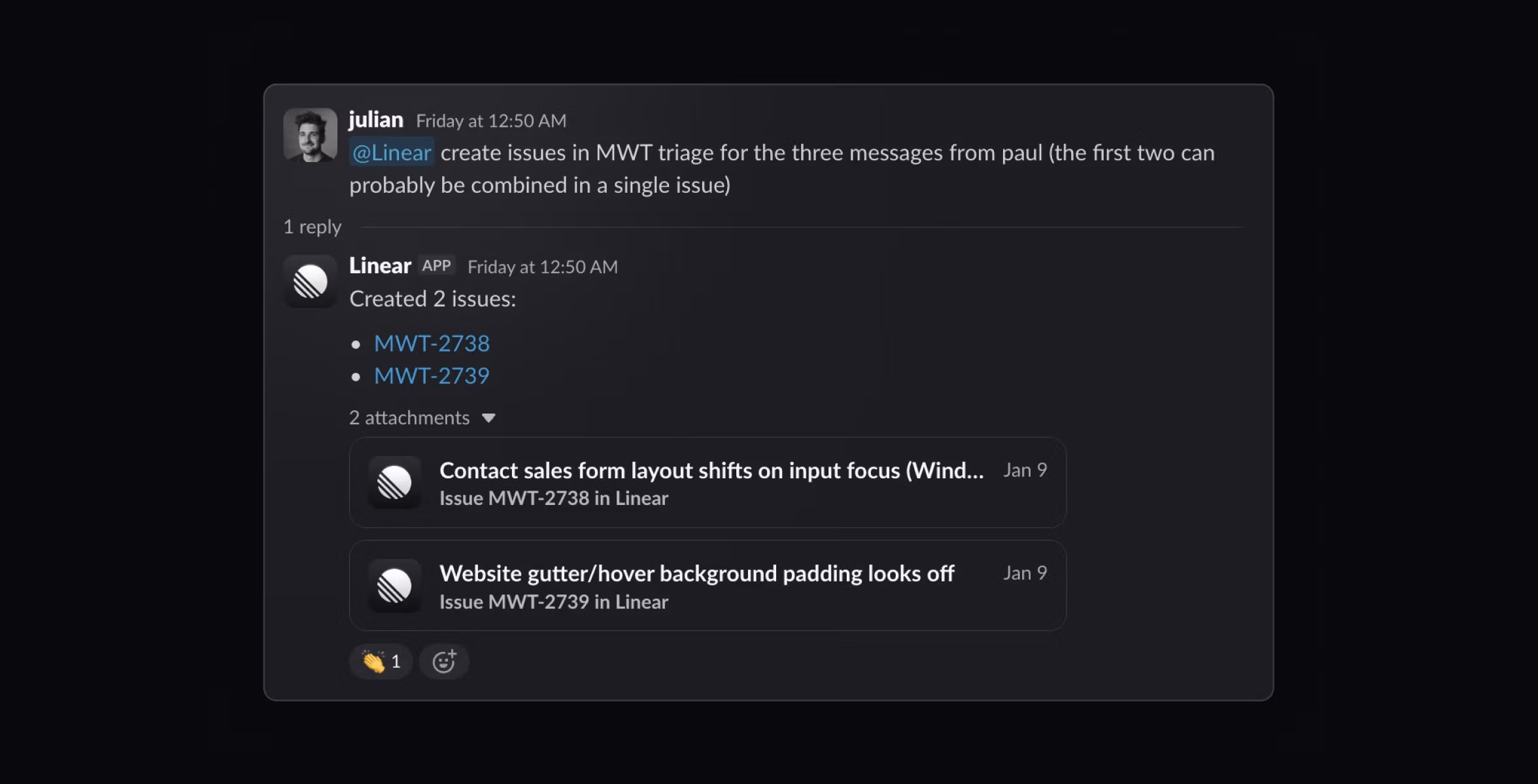 Dark Slack thread showing a user asking Linear to create triage issues from messages, followed by the app confirming that two issues were created.