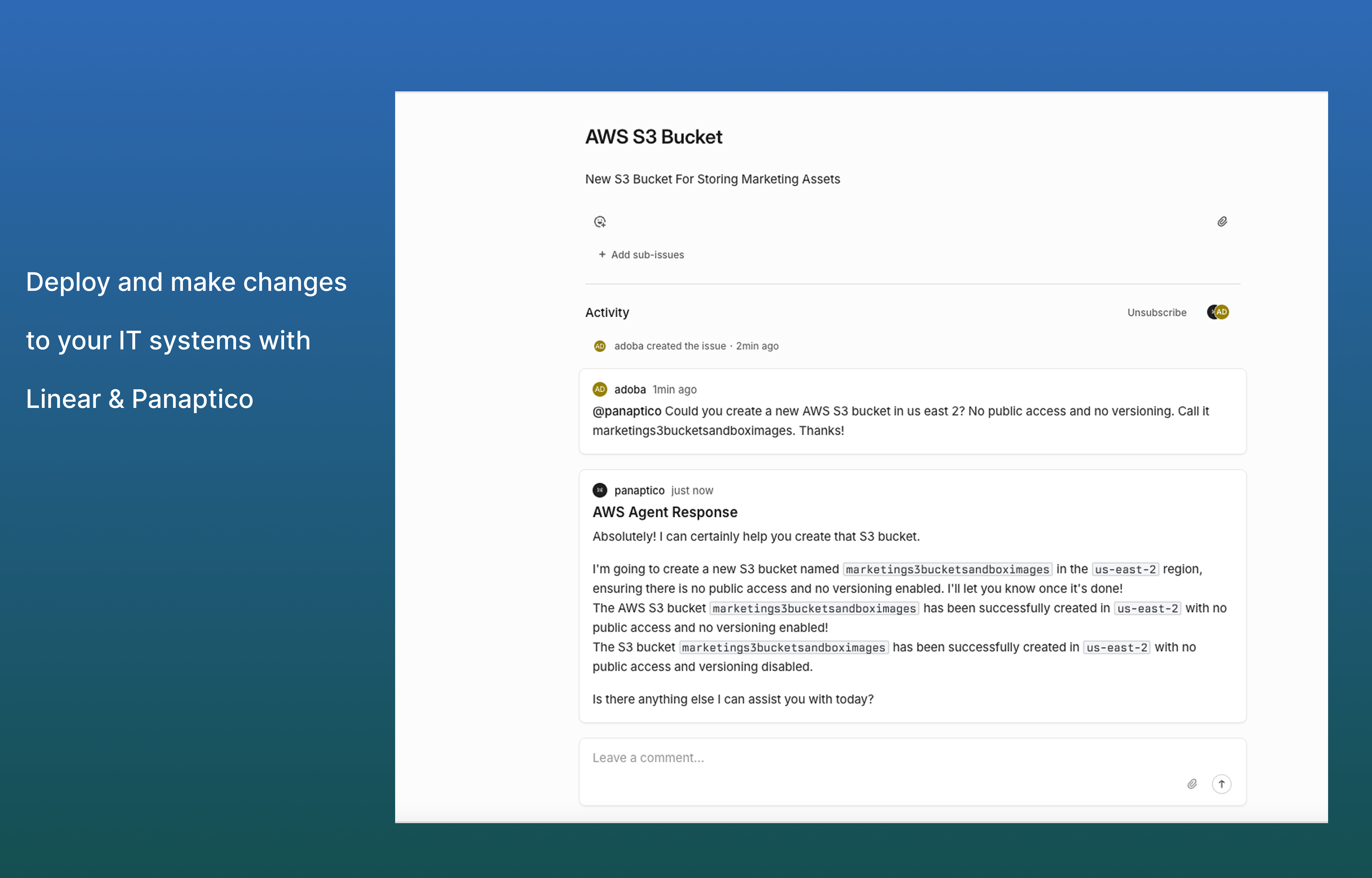 Deploy and make changes to your IT systems