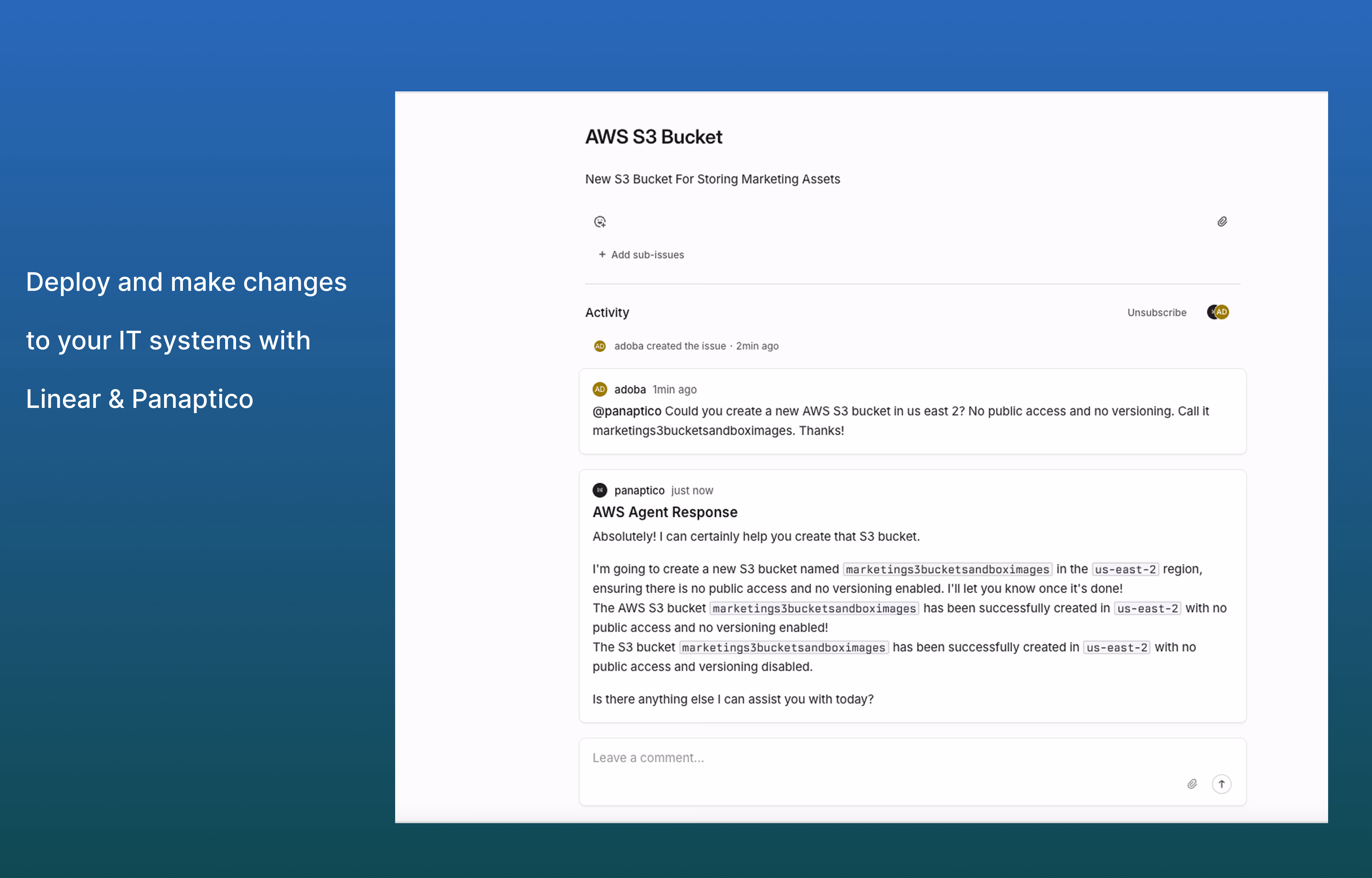 Deploy and make changes to your IT systems