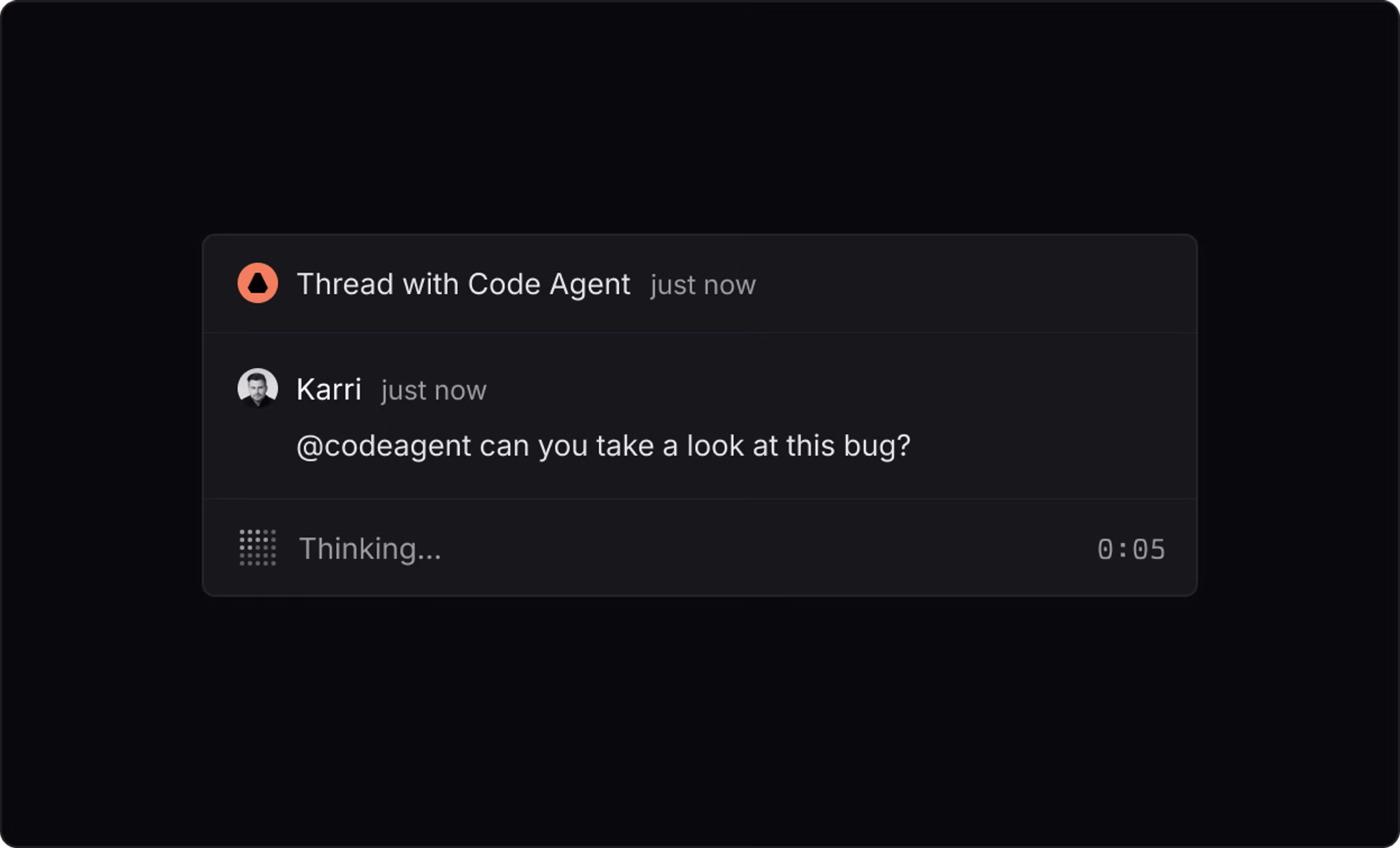 A screenshot of a comment thread in Linear. A human user asks the coding agent to take a look at a bug. The agent instantly replies with a "Thinking" indicator.