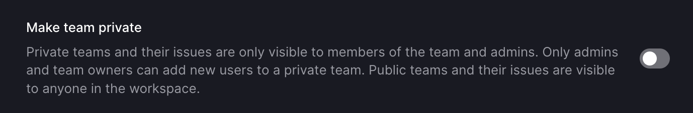 "Make team private" option when creating a team
