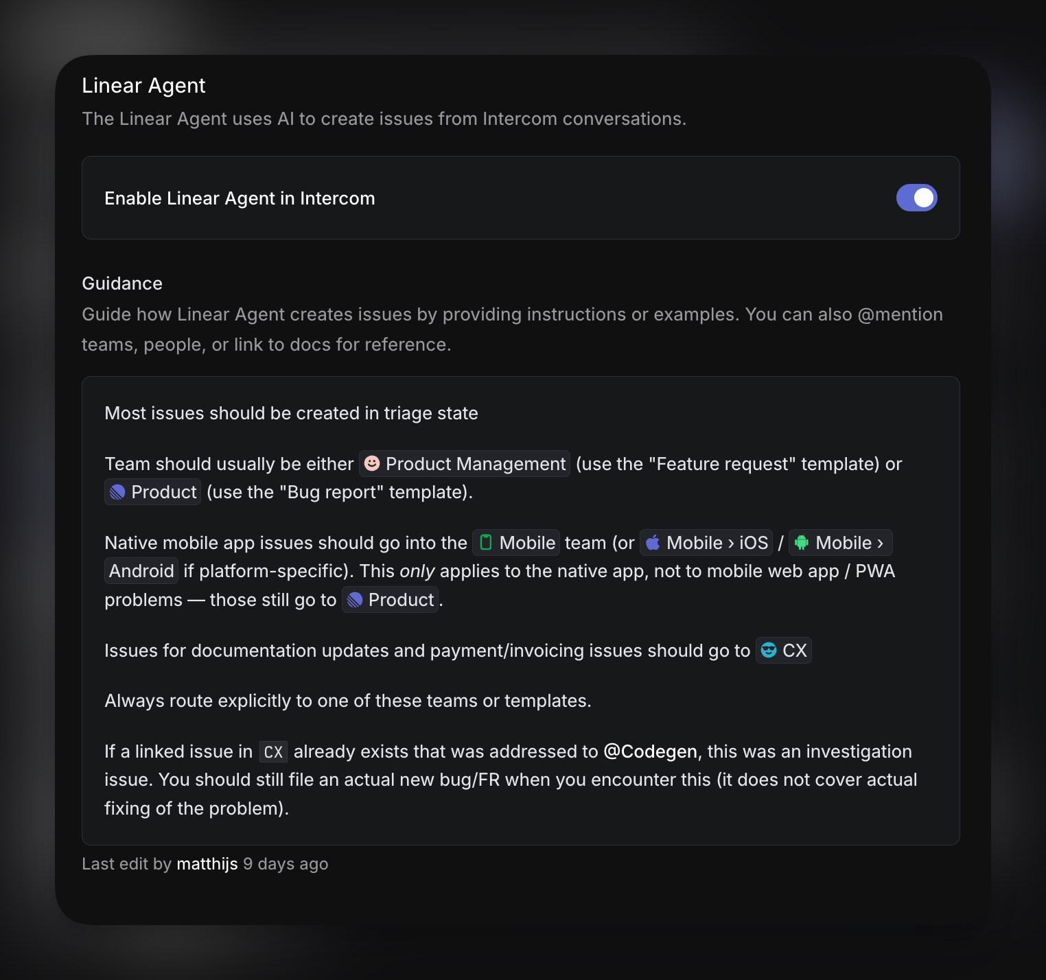 Linear Agent guidance to route new issues created through Intercom