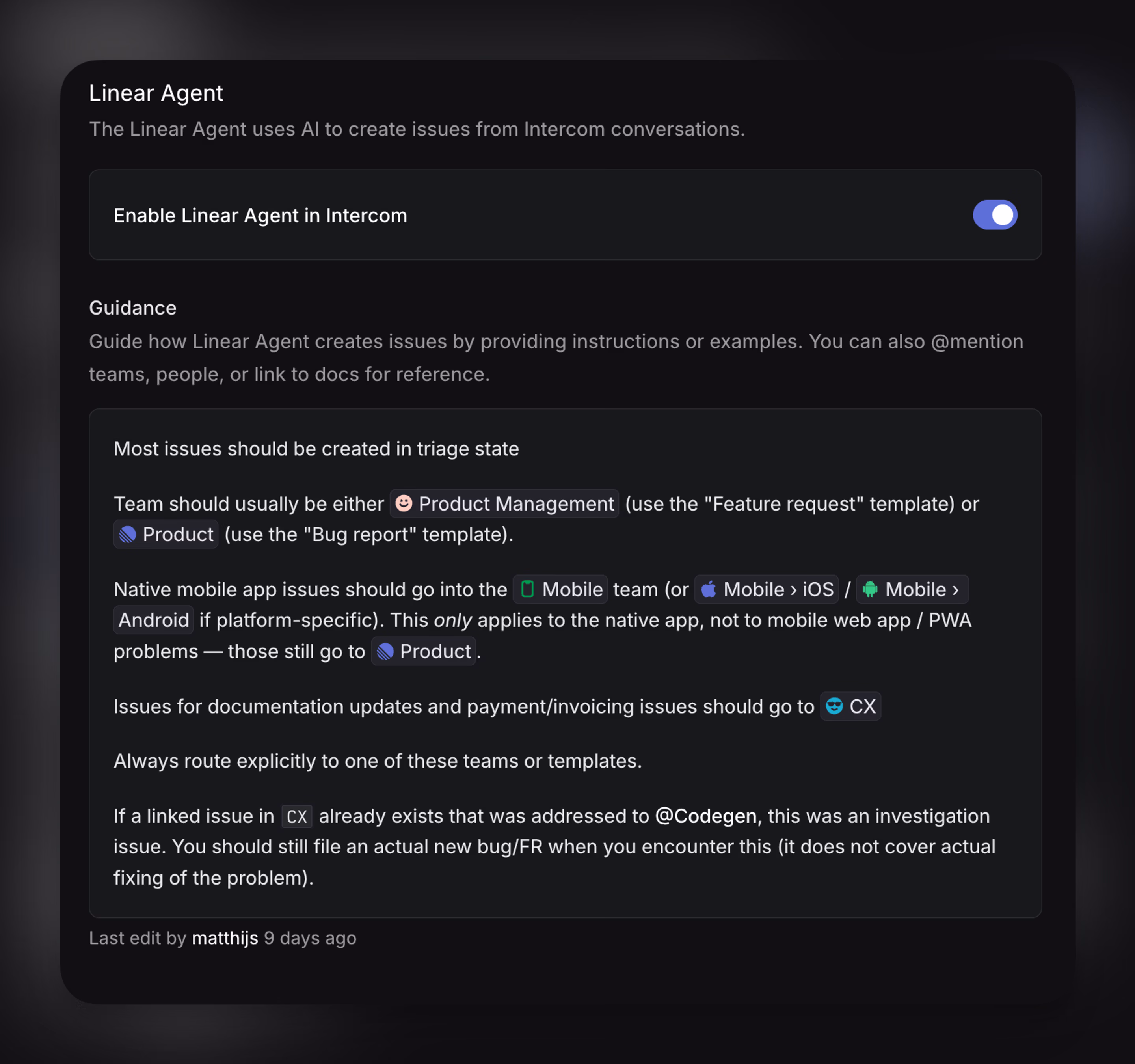 Linear Agent guidance to route new issues created through Intercom