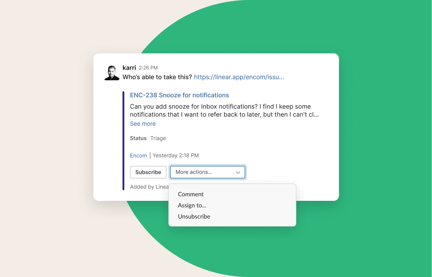 A Linear issue posted in Slack titled "Snooze for notifications" including its description and status.