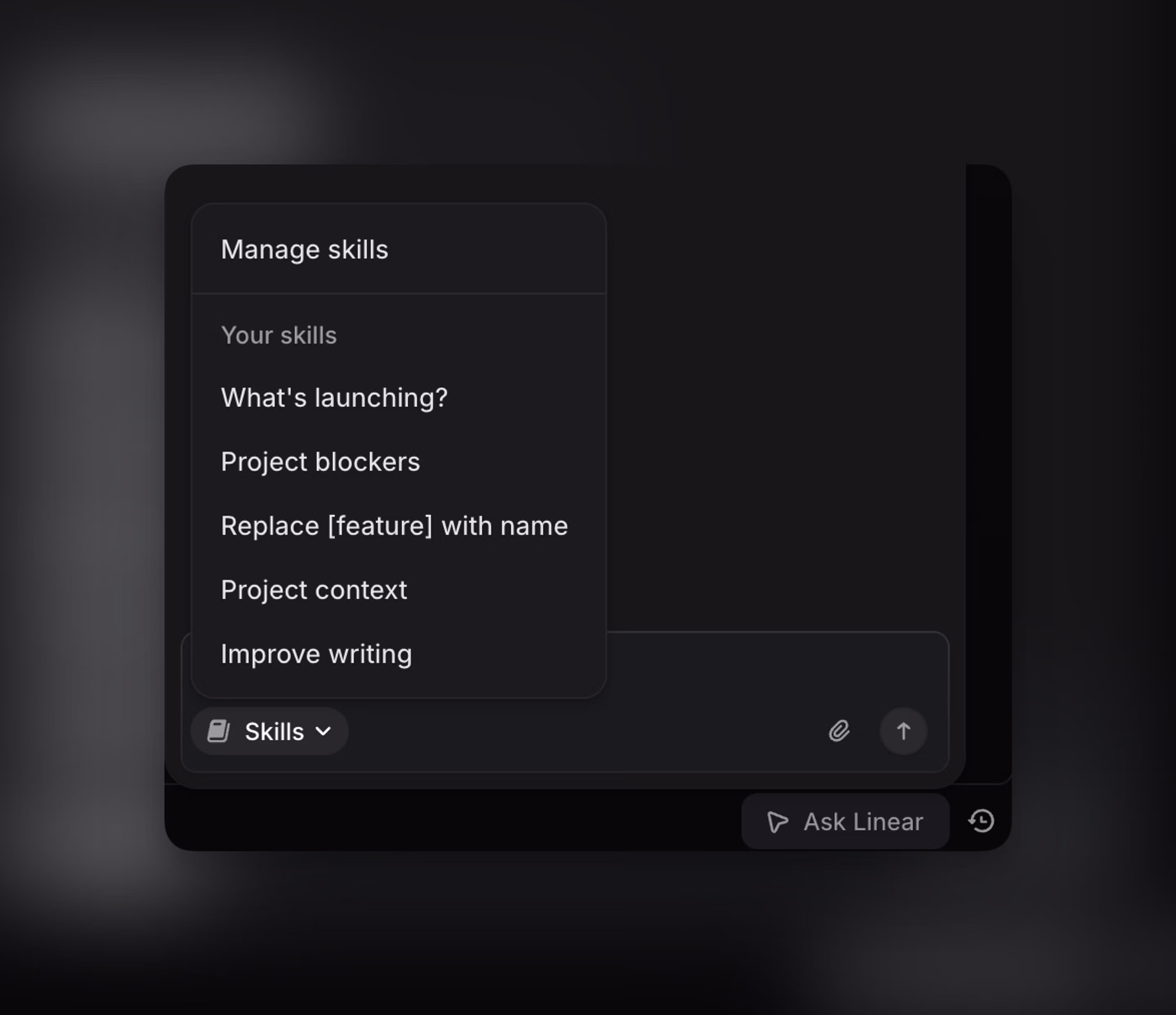 When a conversation with Linear agent yields a great result, save that workflow as a private skill so you can personally reuse it.