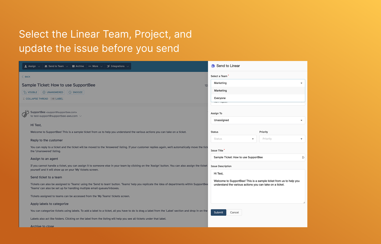 Select the Linear Team, Project, and update the issue before you send