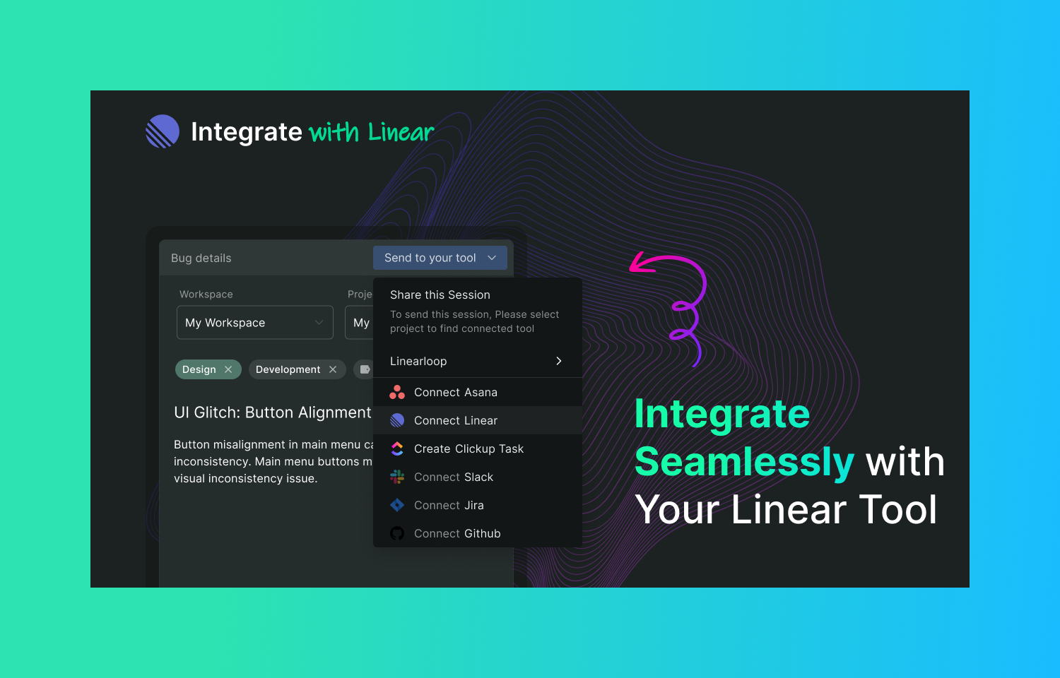 BetterBug interface showing Linear integration