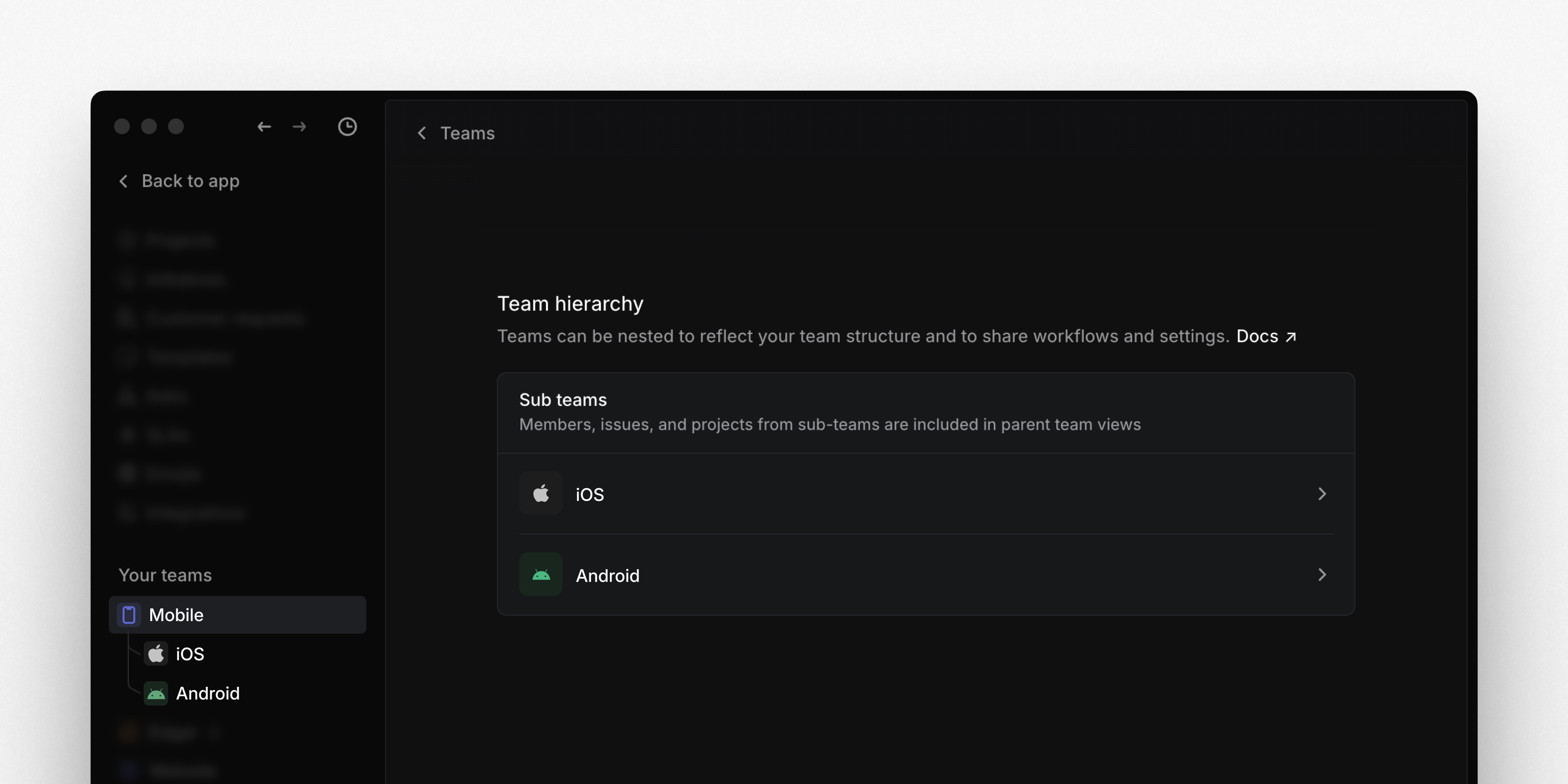Settings page showing the team hierarchy options where iOS and Android teams have been set as sub-teams of the Mobile team