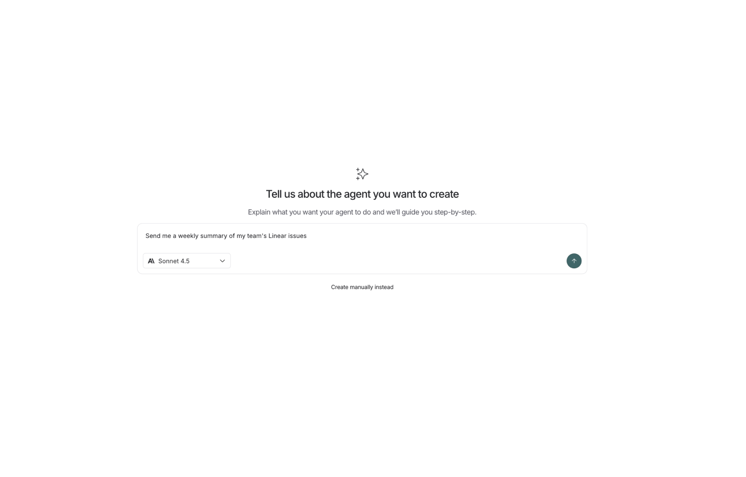 Provide a simple description of the agent you want to create