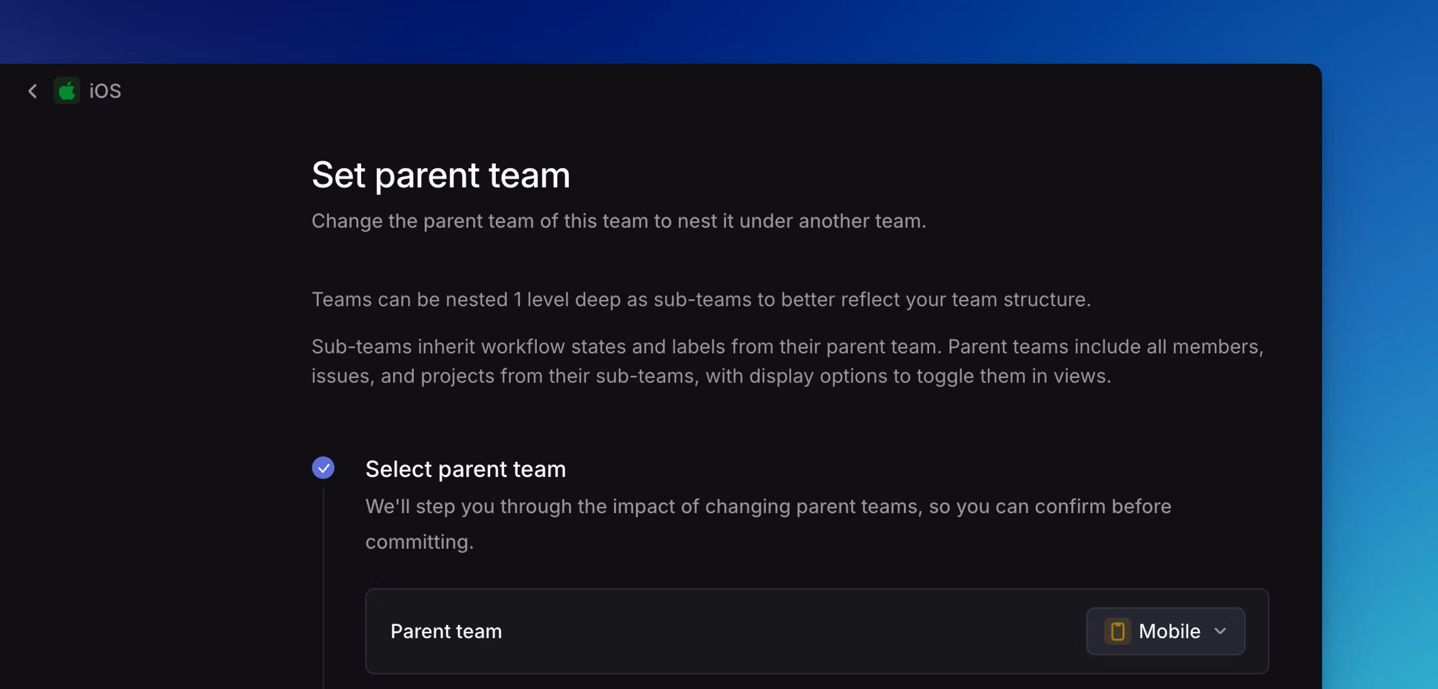 Shows selecting a parent team under Team settings > Team hierarchy