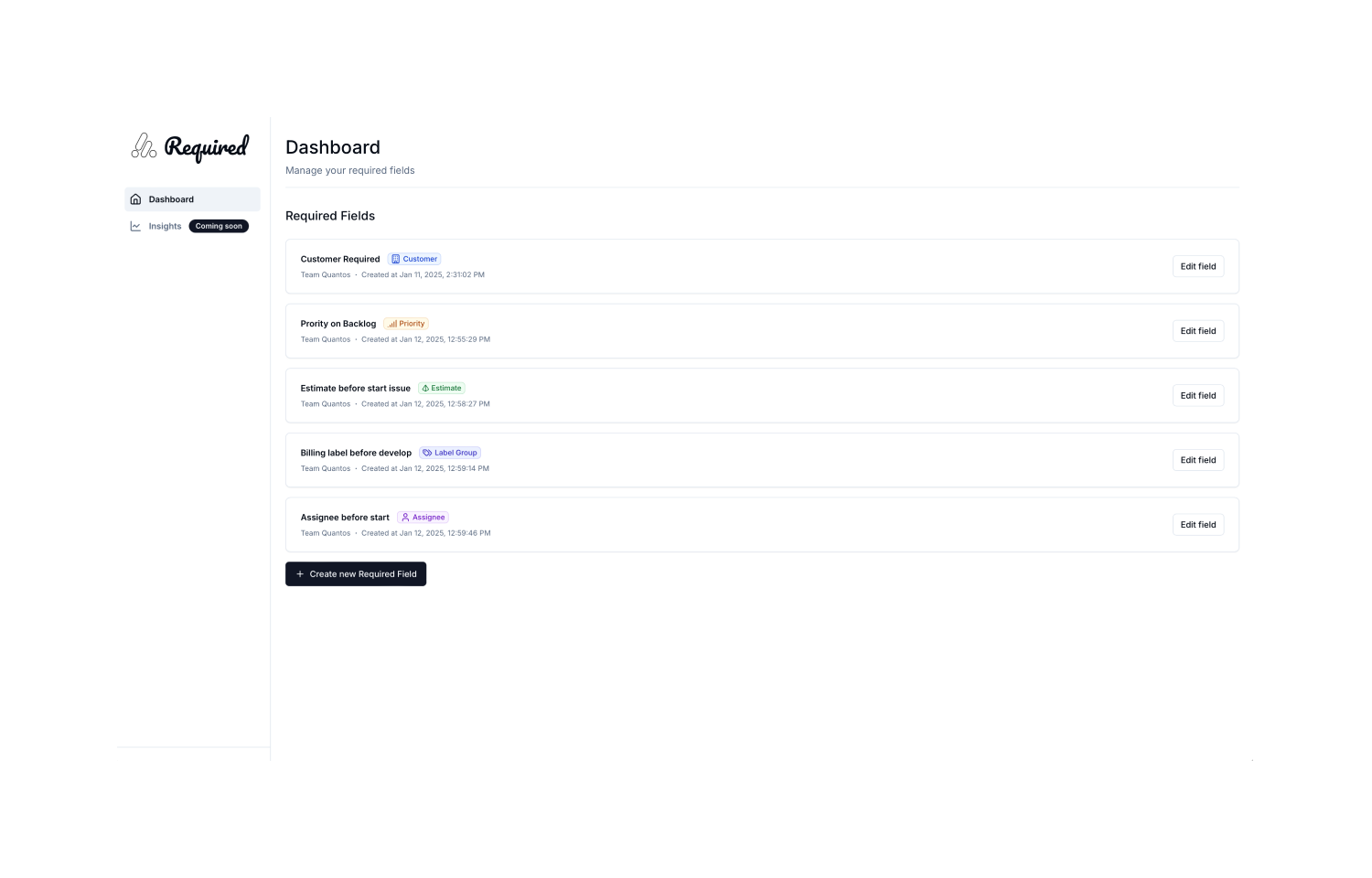 List of all required fields created in Required Fields settings