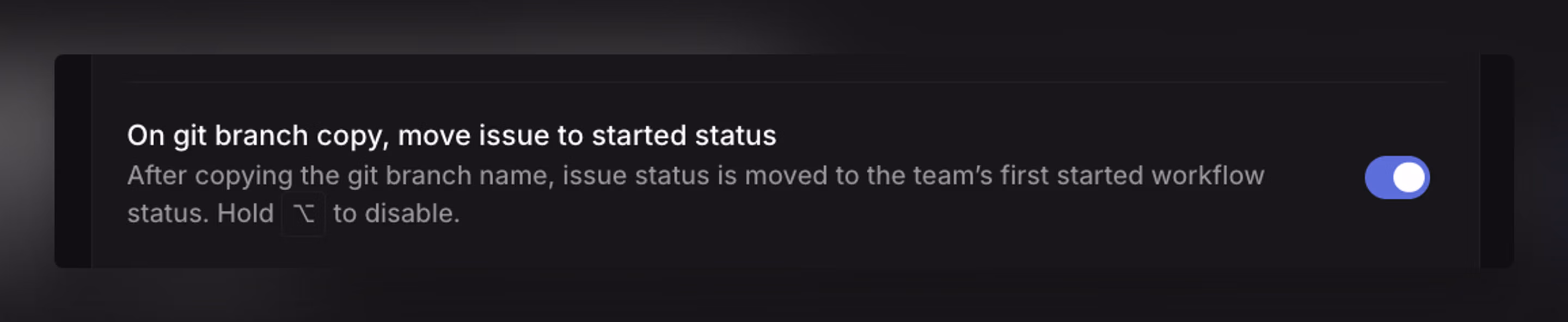 Setting to move issues to a started status on git branch copy